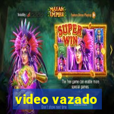 video vazado